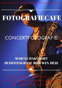 10 oktober Fotografiecafe Marcel Hakvoort concertfotografie!